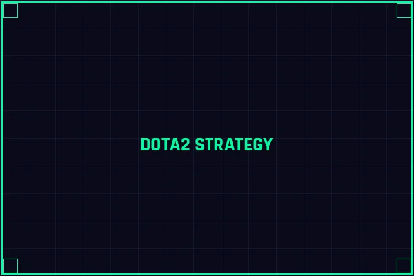 开云电竞 DOTA2竞猜策略